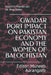 Gwadar Port Impact on Pakistan Economy and the Women of Balochistan by Syed Shuja Uddin, Muneeb Aurangzeb, Naseem Madad Ali