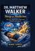 Dr. Matthew Walker: Sleep as Medicine: The Science Behind Better Performance, Immunity, and Longevity by Kade Lumis