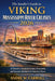 The Insider's Guide to Viking Mississippi River Cruises 2026: A Traveler's Guide to Cruises, Excursions, and Seasonal Adventures on America's Rivers by Andre W. Carroll