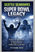 Seattle Seahawks Super Bowl Legacy: The Rise of the Legion of Boom, the Championship Victory, the Unforgettable Finish, and What It Means for Fans Tod by Peterson Davis