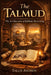 The Talmud: The Architecture of Rabbinic Reasoning by Tallis Andrew