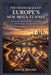 The Insane Scale of Europe's New Mega-Tunnel: Engineering Megaprojects, Underground Infrastructure Development, Rail Network Innovation, Cross-Border by Owen Moore