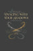 The Liwanara Way: Dancing with Your Shadows: A Shadow Work Beginner's Guide Without Overwhelm by Melissa Katriena Villegas Vitales