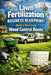 Lawn Fertilization Business Blueprint: Build a Recurring Weed Control Route Author by Alexander Rhea
