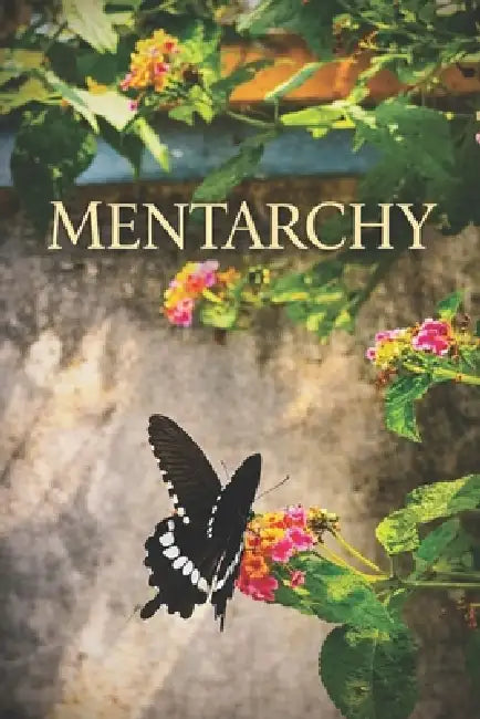 Mentarchy by Aditya Kumar Deepankar