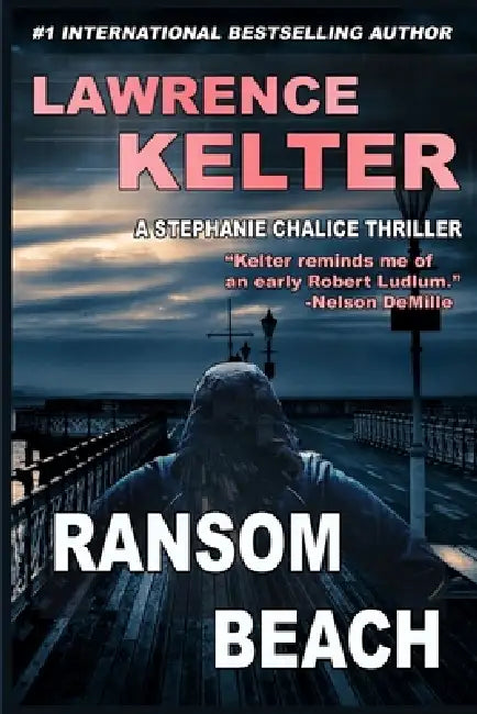Ransom Beach: Thriller Suspense Series by Lawrence Kelter