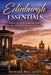Edinburgh Essentials: A Clear, Cultural, and Practical City Guide for Travellers Who Want the Best of the City Without Overwhelmed by Howard McCarthy