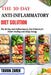 The 30-Day Anti-Inflammatory Diet Solution: The 30-Day Anti-Inflammatory Diet Solution for Faster Healing and Daily Energy by Tavion Zarek