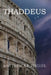 Thaddeus by Matt Zeigler, Matthew B. E. Zeigler