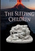 The Sleeping Children by Göran Durgé, Jenny Jo Hudson