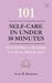 101 Self-Care in Under 10 Minutes: Powerful Ways to Recharge Your Body, Mind & Spirit by Nicha Nueang, Isaac R. Betanzos