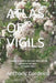 Atlas of Vigils: A book of fragments for those who fall, and choose to rise again Bilingual Edition by Anthony Cordeiro