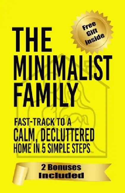 The Minimalist Family