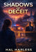 Shadows of Deceit by Hal Harless
