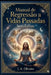 Manual de Regressão a Vidas Passadas: Protocolo sem Falhas by José Archangelo Olivato