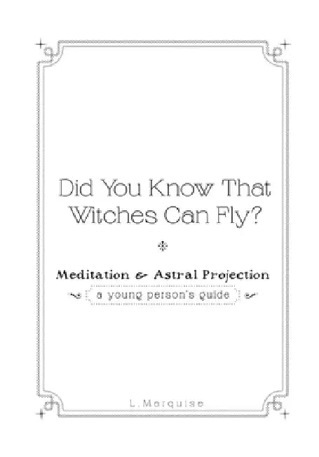 Did You Know That Witches Can Fly