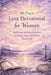 40days Lent Devotional For Women by Faith Elowen