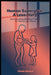 Human Superglue: A Love Story: Understanding Attachment Theory for Parents and Infants by Hinde Sketch