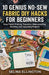 10 Genius No-Sew Fabric DIY Hacks For Beginners: Easy No-Sew Fabric Hacks for Printing, Transferring, Waterproofing, Painting, and Upcycling Projects by Selina Ellington