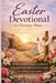 Easter Devotional for Christian Moms: 40 Days of Scripture, Prayer, and Reflection to Strengthen Your Faith and Lead Your Family Toward Resurrection S by Arelia Noven
