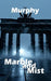 Marble and Mist by Murphy