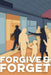 Forgive and Forget: A Collection of Stories by Multiple Filipino Writers on Their Experience on Forgiveness by Leah Cioco