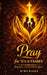Pray for Your Family: Building a Generation of Eight by Rex Ranque