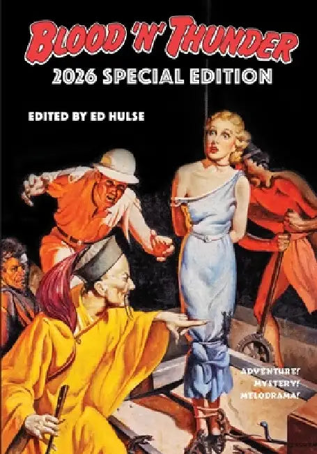 Blood 'n' Thunder 2026 Special Edition by Ed Hulse