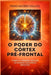 O Poder Do Córtex Pré-Frontal: Como o Cérebro Molda nossas Decisões e Emoções Neuropsicologia by Pedro Agüero Vallejo