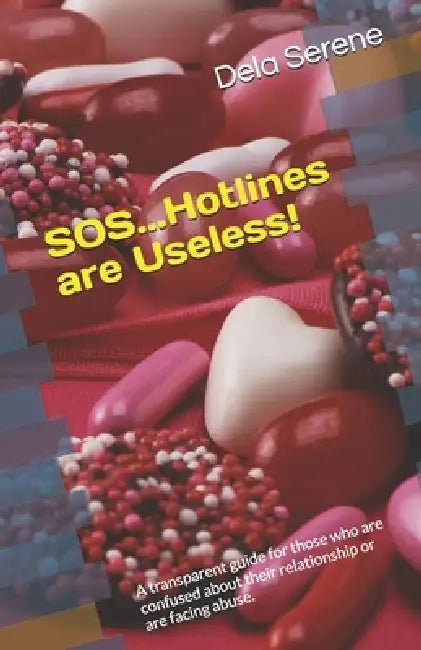Sos...hotlines Are Useless