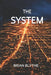 The System by Brian Blythe