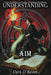 Understanding Aim by Raymond Hurn, Dyrk D'Raven