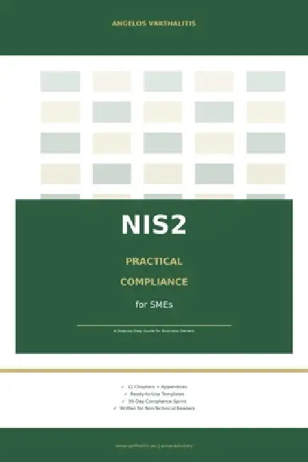 NIS2 Practical Compliance for SMEs by Angelos Varthalitis