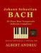 Bach - El Clave Bien Temperado (Edición Completa): Edición completa de las 48 partituras de Bach: Preludios y Fugas del Clave Bien Temperado para pian by Albert Andreu García