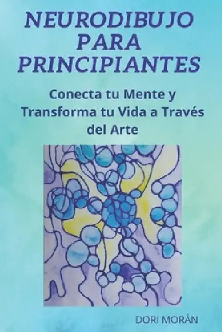 Neurodibujo Para Principiantes