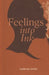 Feelings Into Ink by Vanessa Veras
