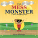 The Mess Monster