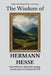 The Wisdom Of Hermann Hesse