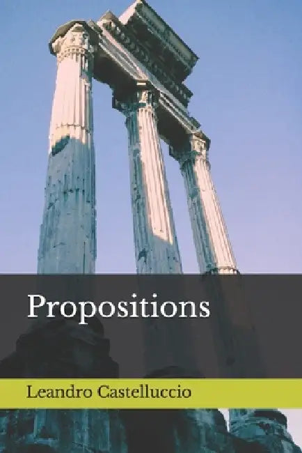 Propositions by Leandro Castelluccio