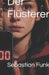 Der Flüsterer by Sebastian Funk