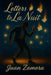 Letters to La Nuit by Juan Zamora