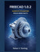 Guide de l'Utilisateur de Freecad 1.0.2 Pour Les Débutants by Nolan V. Sterling