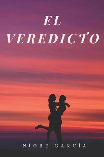 El Veredicto by Níobe García Pastor, Níobe García Pastor