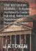 THE RECOVERY KERNEL - A System Architect's Guide to Hacking Addiction: Supplemental Protocols; Volume IV: Centurian Papers by J. R. Token