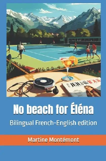 No Beach For Éléna