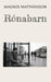 Rónabarn by Magnús Matthíasson