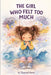 The Girl Who Felt Too Much