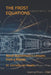 The Frost Equations: Naval Mathematics Lessons from a Master by Cornelis Van Houte