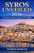 Syros Unveiled 2026: The Ultimate Insider's Guide to the Cyclades by Thomas Morgan