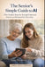 The Senior Adult's Simple Guide to AI: Plain-English Steps for Staying Connected, Curious, and Independent Every Day by Sam Shorrosh